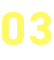 03